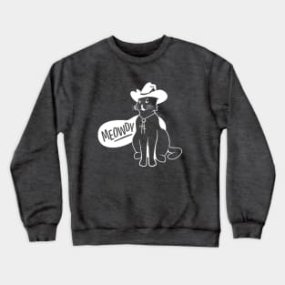 Meowdy Pawdner Crewneck Sweatshirt